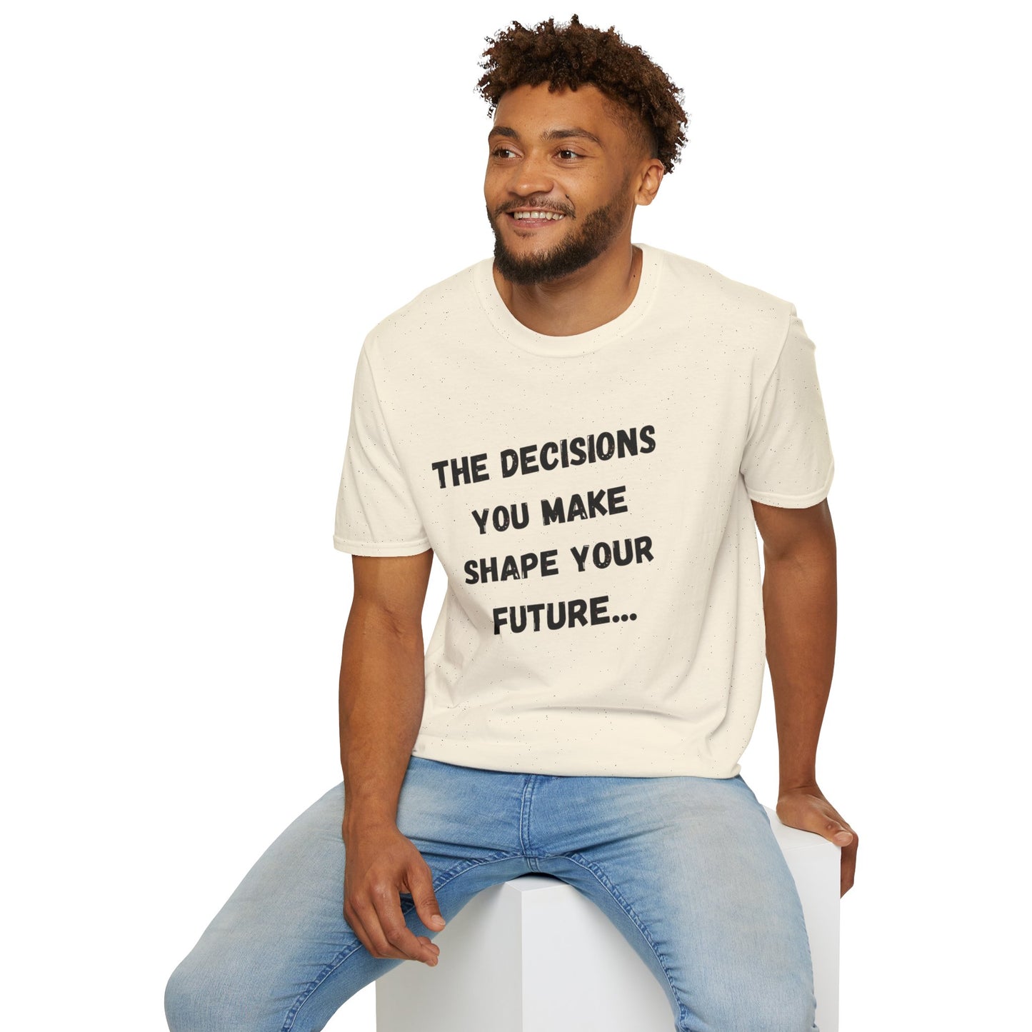 Motivational Quote T-Shirt | Decisions Shape Your Future | Gift for Friends, Inspirational Apparel, Unisex Tee, Self-Improvement