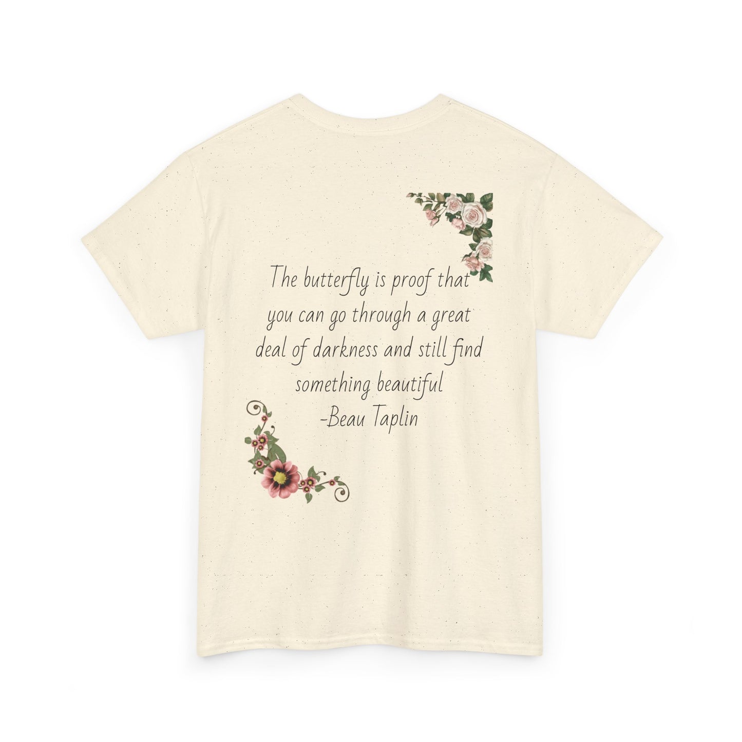Inspirational Floral Tee - Unisex Heavy Cotton T-Shirt, Motivational Gift, Nature Lover's Apparel, Butterfly Design, Positive Quote