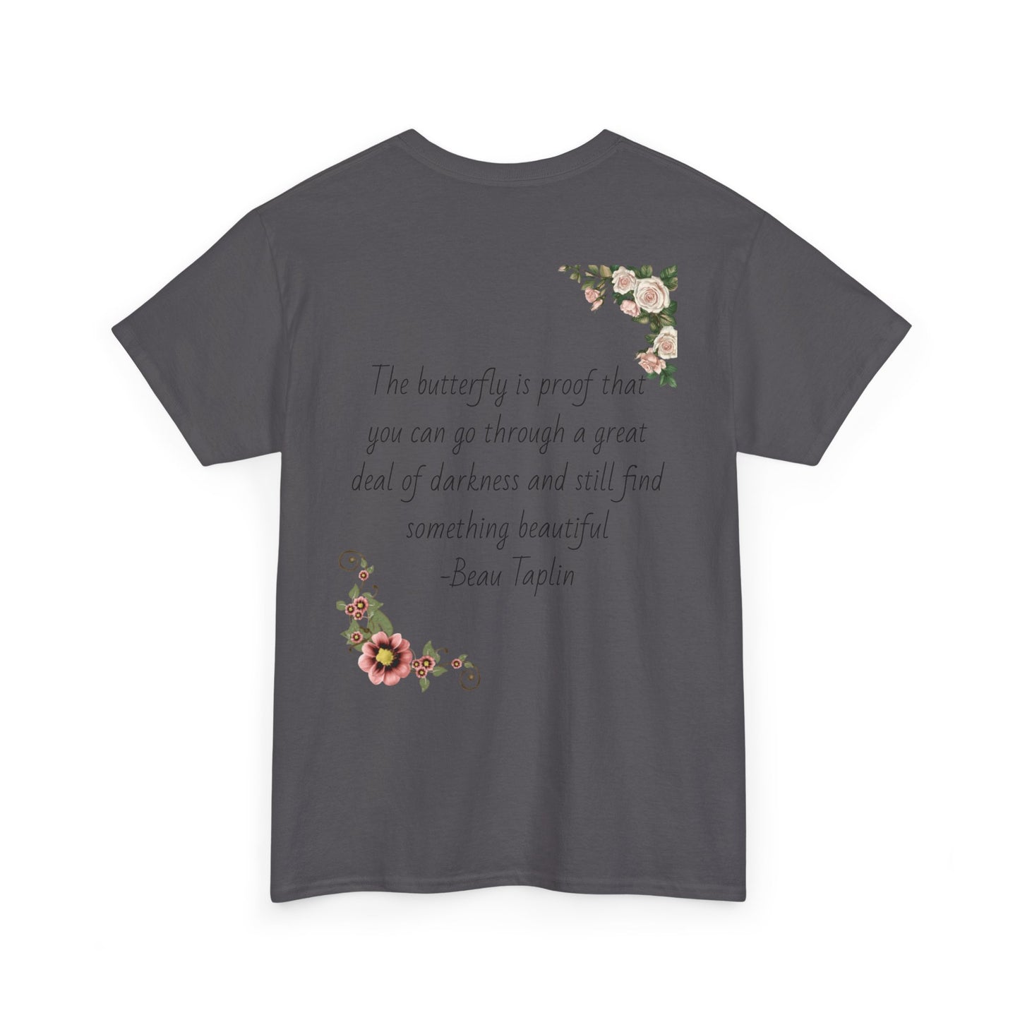 Inspirational Floral Tee - Unisex Heavy Cotton T-Shirt, Motivational Gift, Nature Lover's Apparel, Butterfly Design, Positive Quote