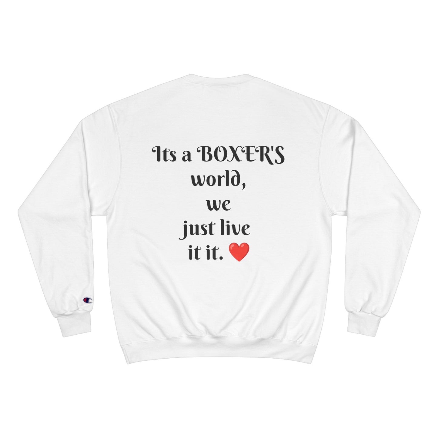 Boxer Dog Champion Sweatshirt, Pet Lover Gift, Cute Dog Apparel, Boxers Sweatshirt, Animal Lover Fashion