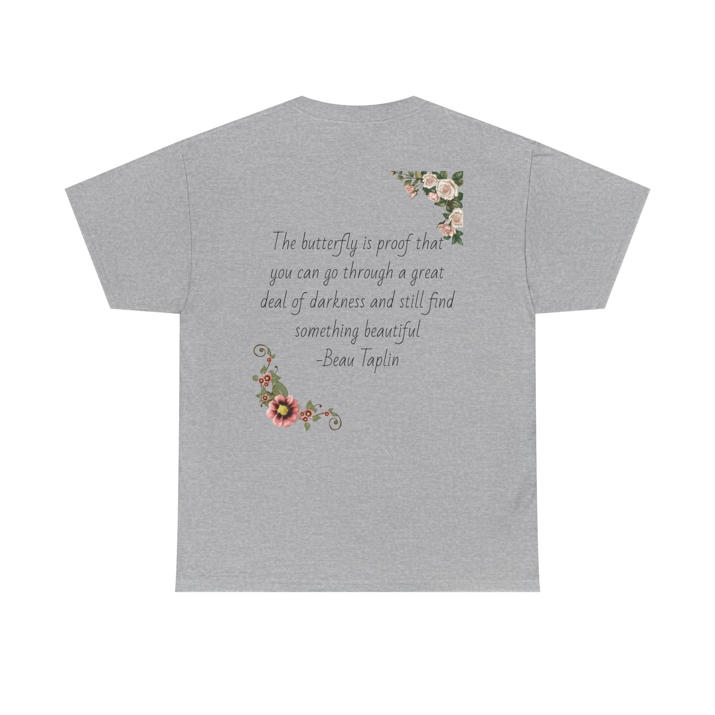 Inspirational Floral Tee - Unisex Heavy Cotton T-Shirt, Motivational Gift, Nature Lover's Apparel, Butterfly Design, Positive Quote