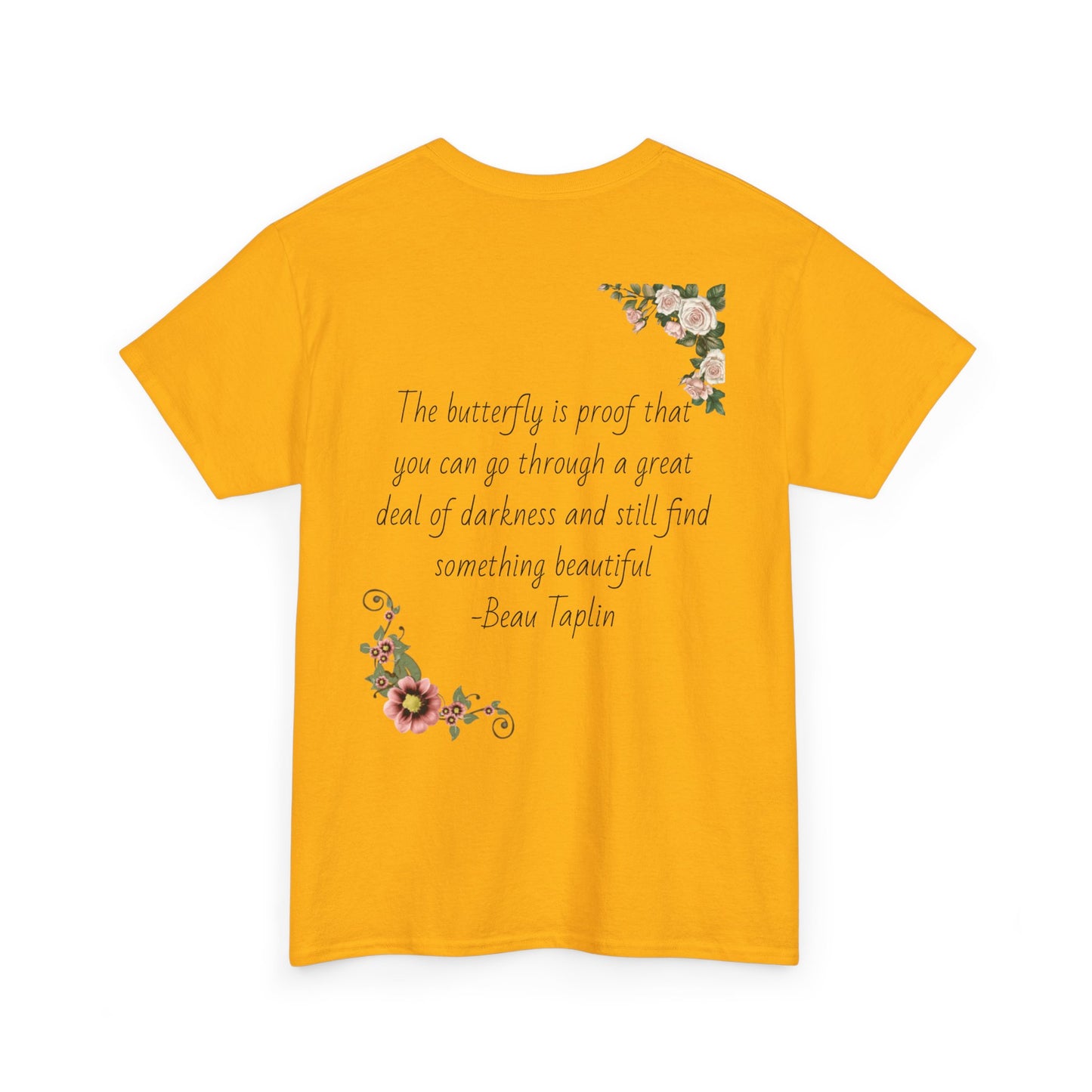 Inspirational Floral Tee - Unisex Heavy Cotton T-Shirt, Motivational Gift, Nature Lover's Apparel, Butterfly Design, Positive Quote