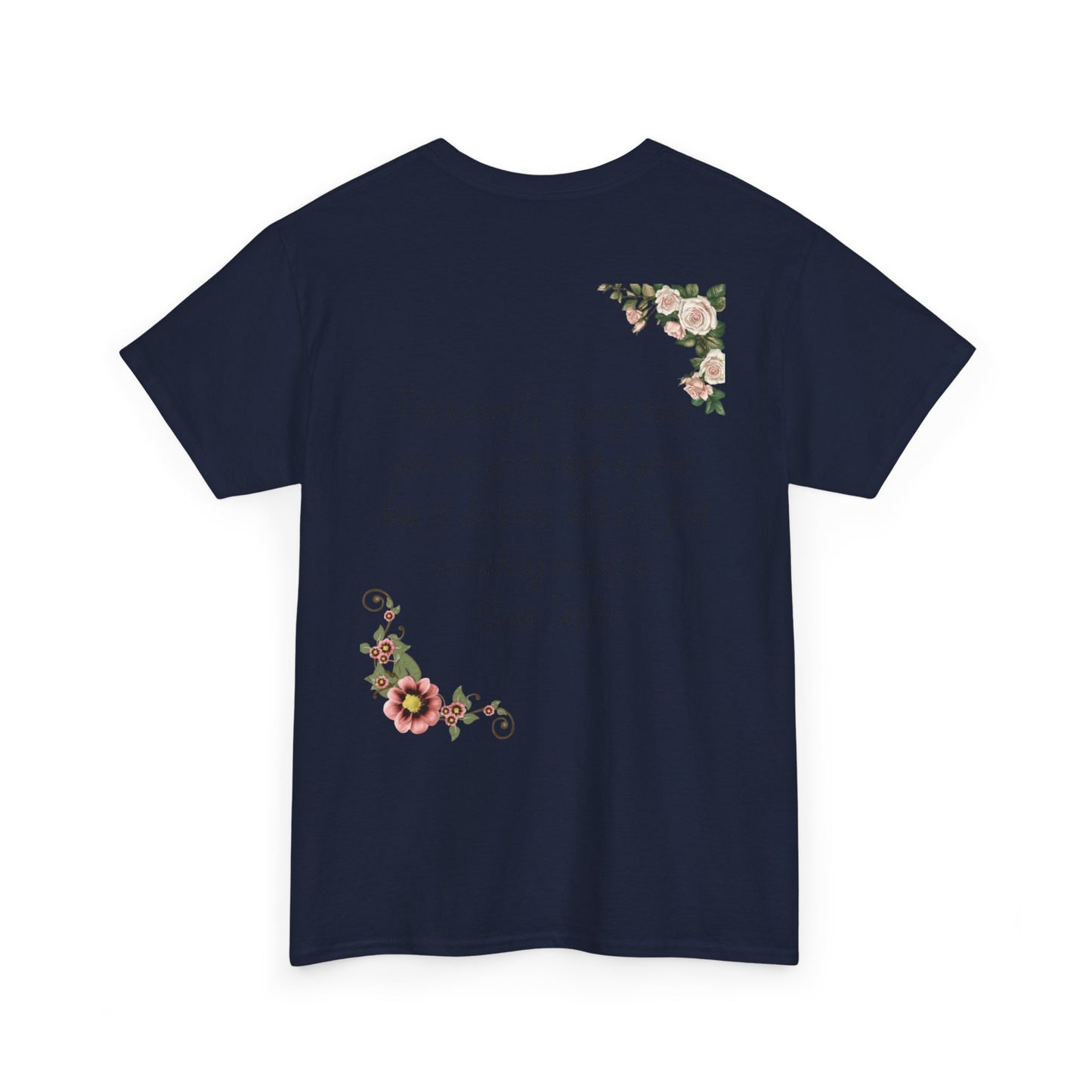Inspirational Floral Tee - Unisex Heavy Cotton T-Shirt, Motivational Gift, Nature Lover's Apparel, Butterfly Design, Positive Quote