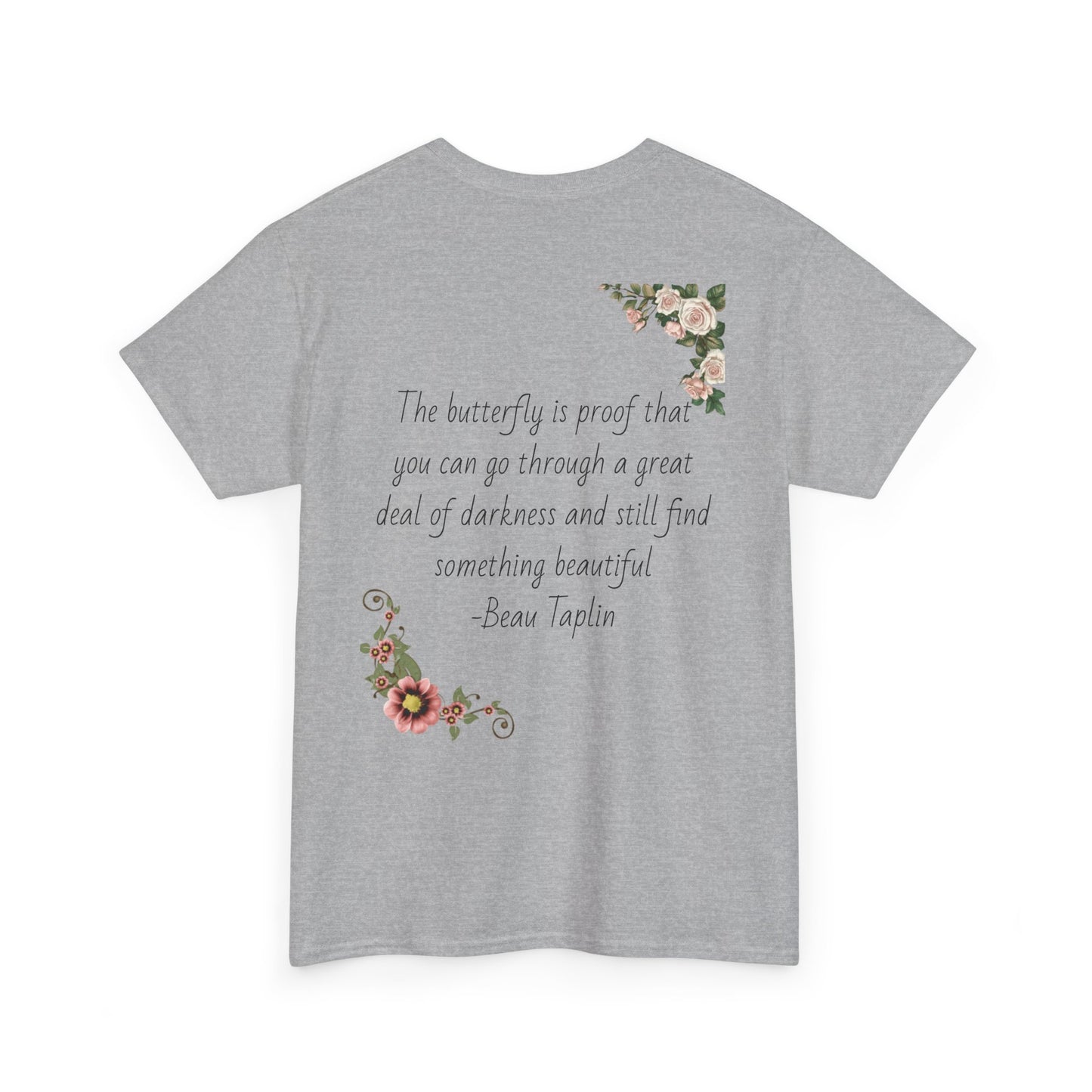 Inspirational Floral Tee - Unisex Heavy Cotton T-Shirt, Motivational Gift, Nature Lover's Apparel, Butterfly Design, Positive Quote