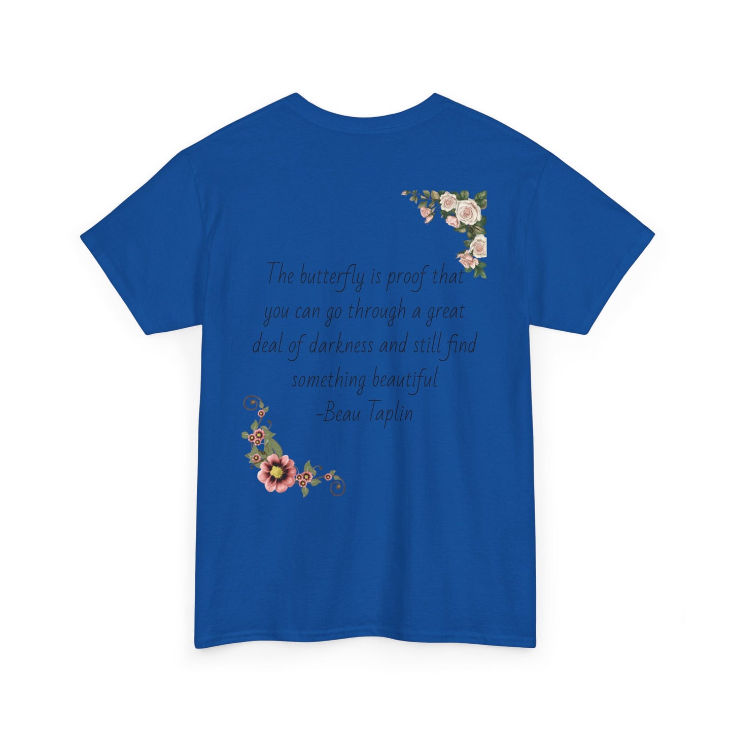 Inspirational Floral Tee - Unisex Heavy Cotton T-Shirt, Motivational Gift, Nature Lover's Apparel, Butterfly Design, Positive Quote