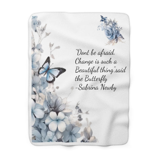 Beautiful Butterfly Sherpa Fleece Blanket, Cozy Throw, Inspirational Gift, Home Decor, Self-Care, Housewarming, Thoughtful Quote
